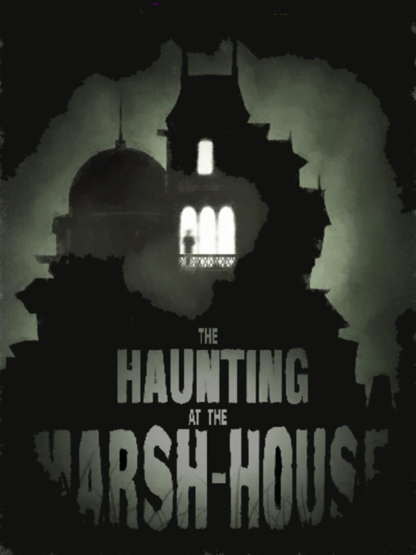 Fallen London: The Haunting at the Marsh-House (2015)