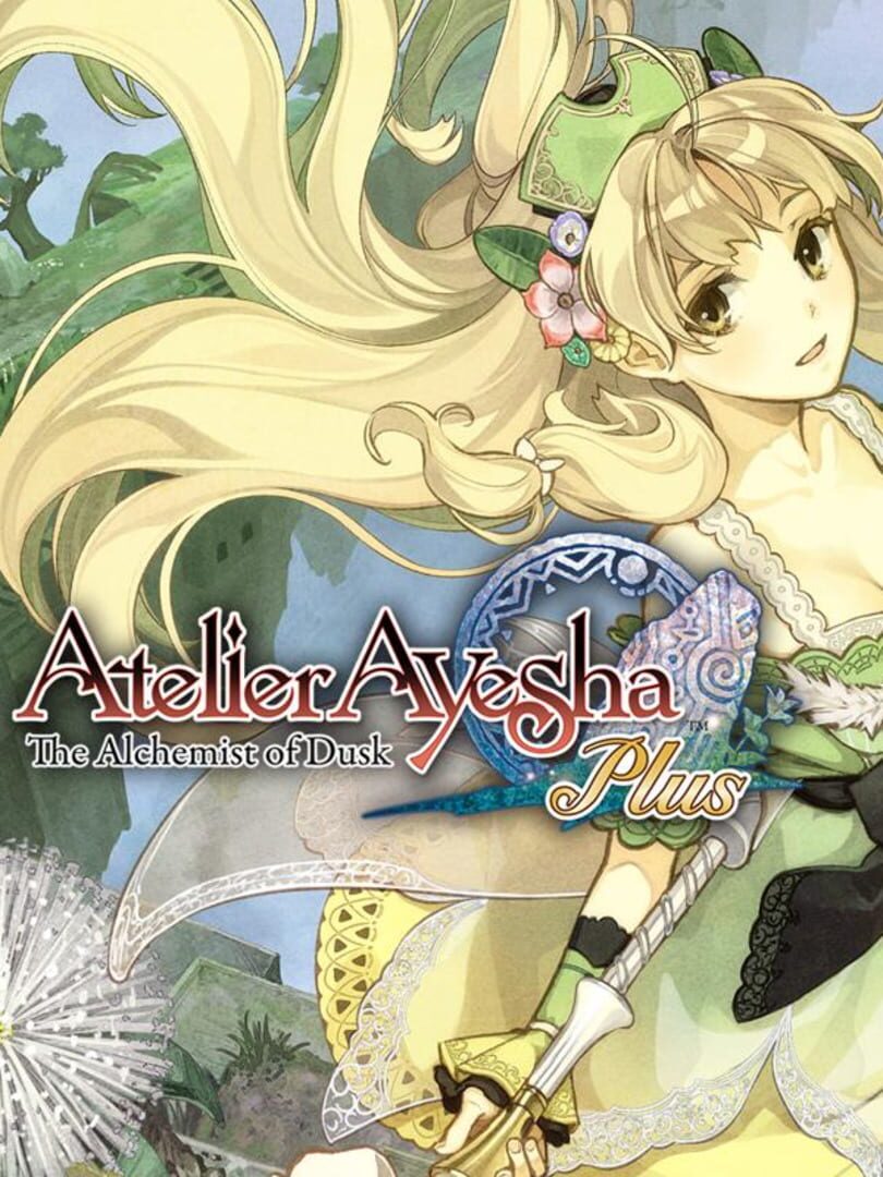 Atelier Ayesha Plus: The Alchemist of Dusk (2014)