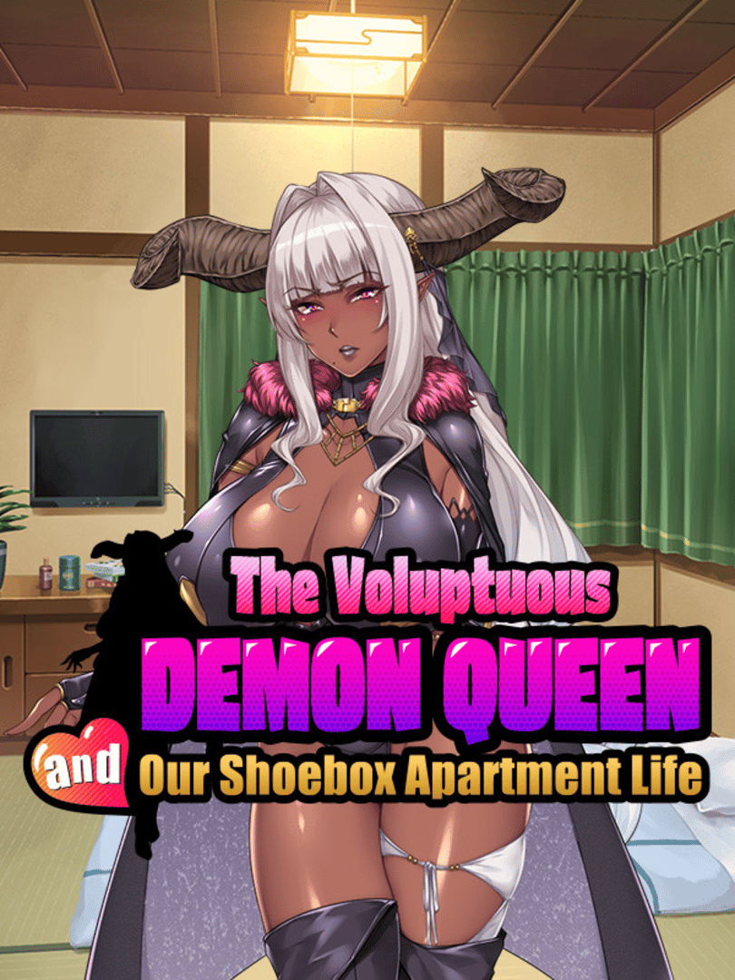 The Voluptuous Demon Queen and our Shoebox Apartment Life Cover