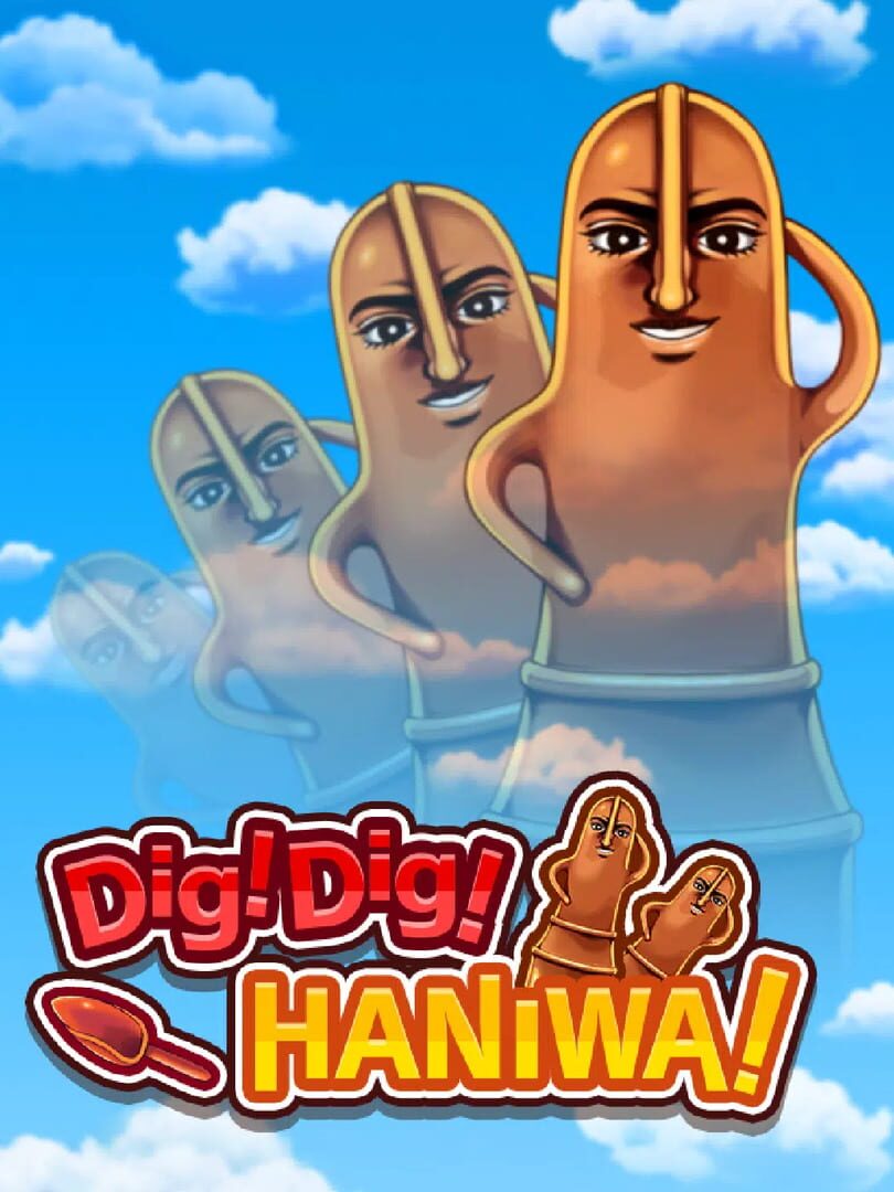 Dig! Dig! Haniwa! (2018)