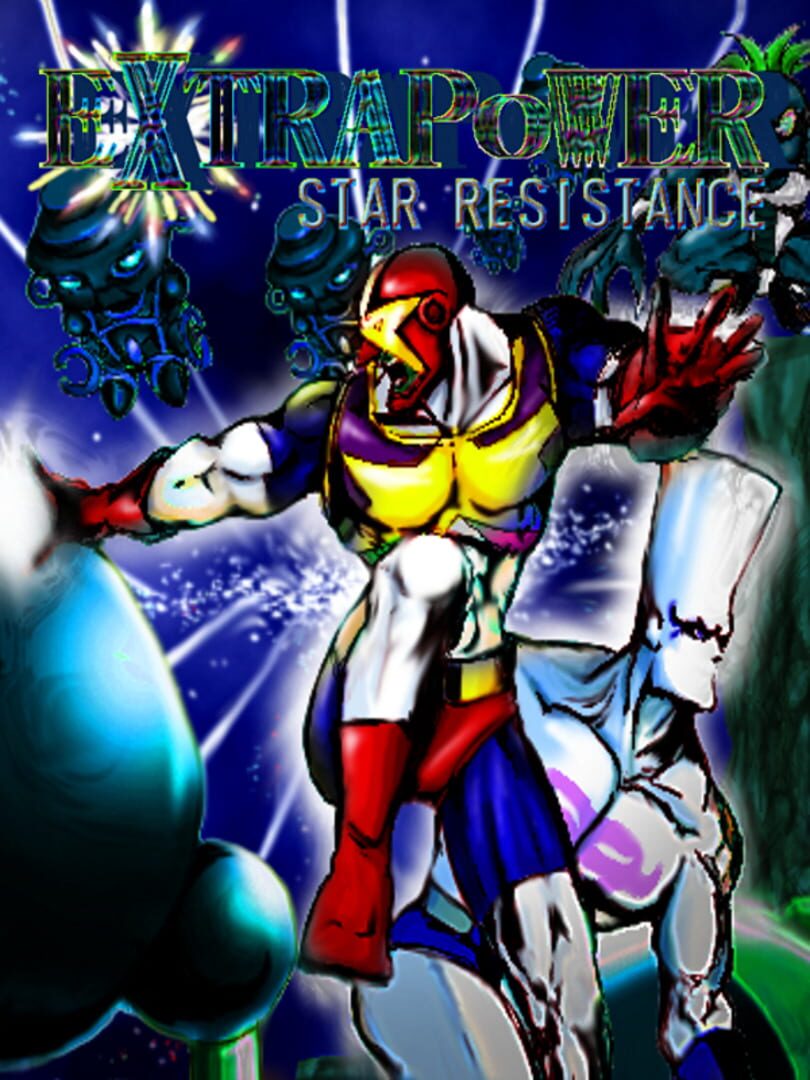 Extrapower Star Resistance (2012)