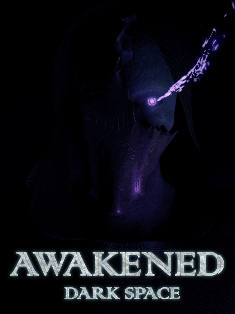 Awakened: Dark Space (2020)