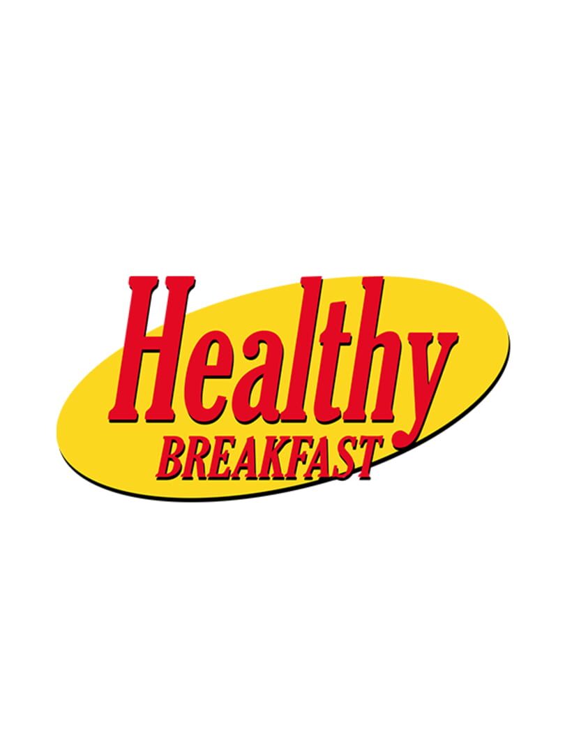 Healthy Breakfast (2017)