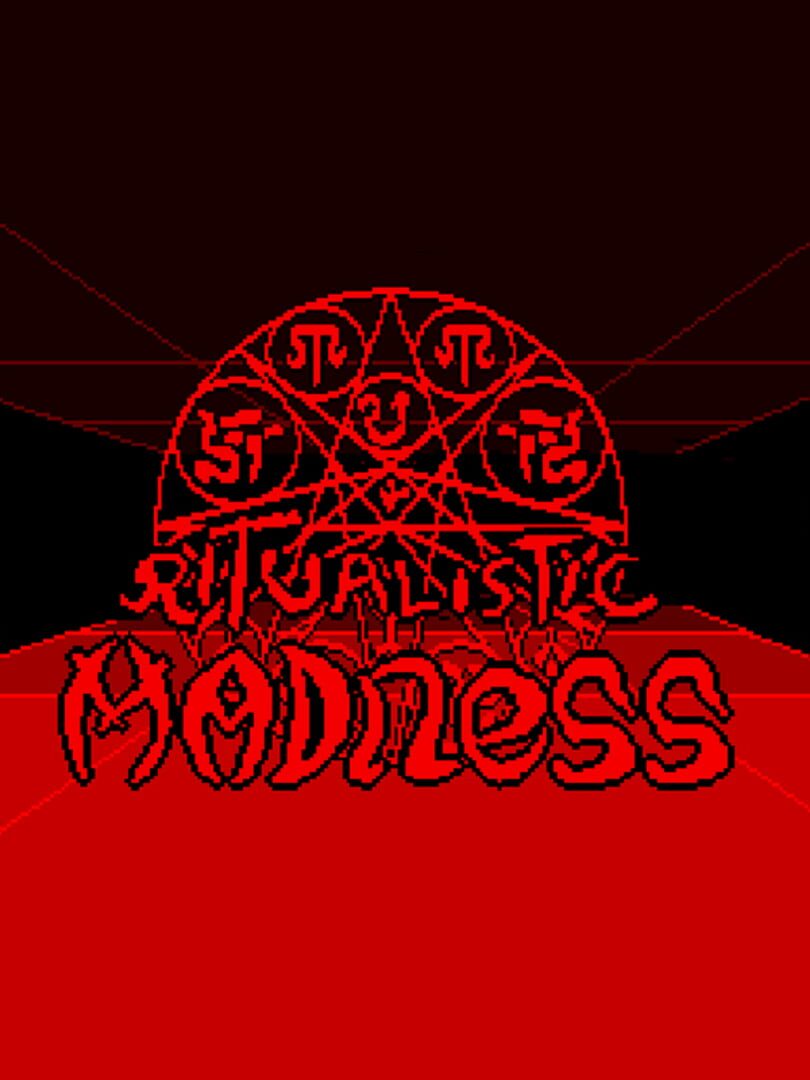 Ritualistic Madness (2018)