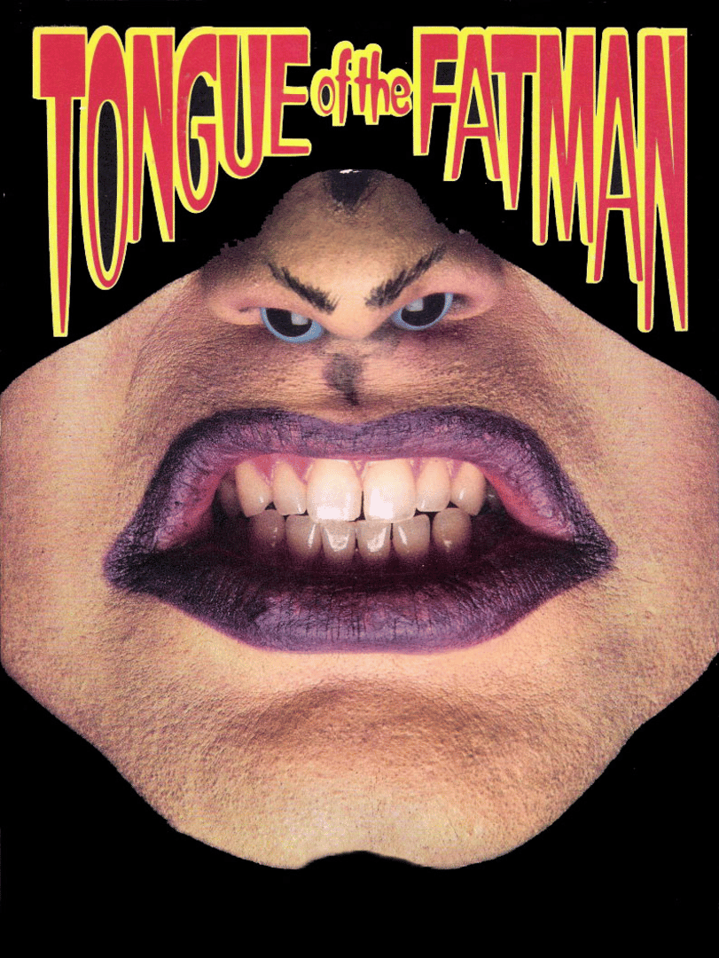 Tongue of the Fatman Cover