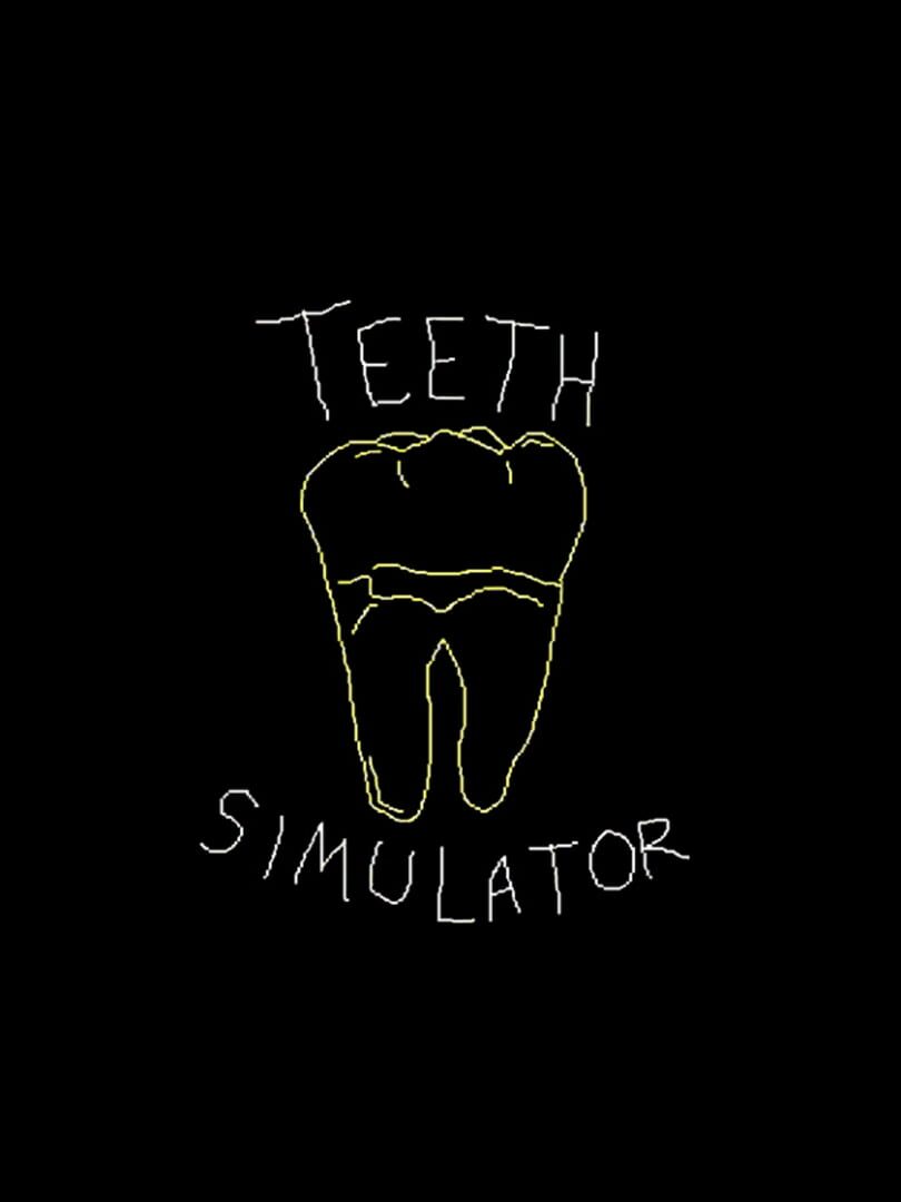 Teeth Simulator (2020)