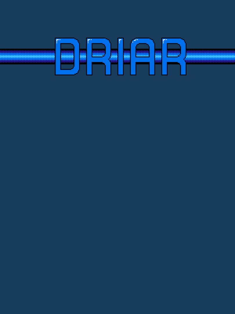 Driar