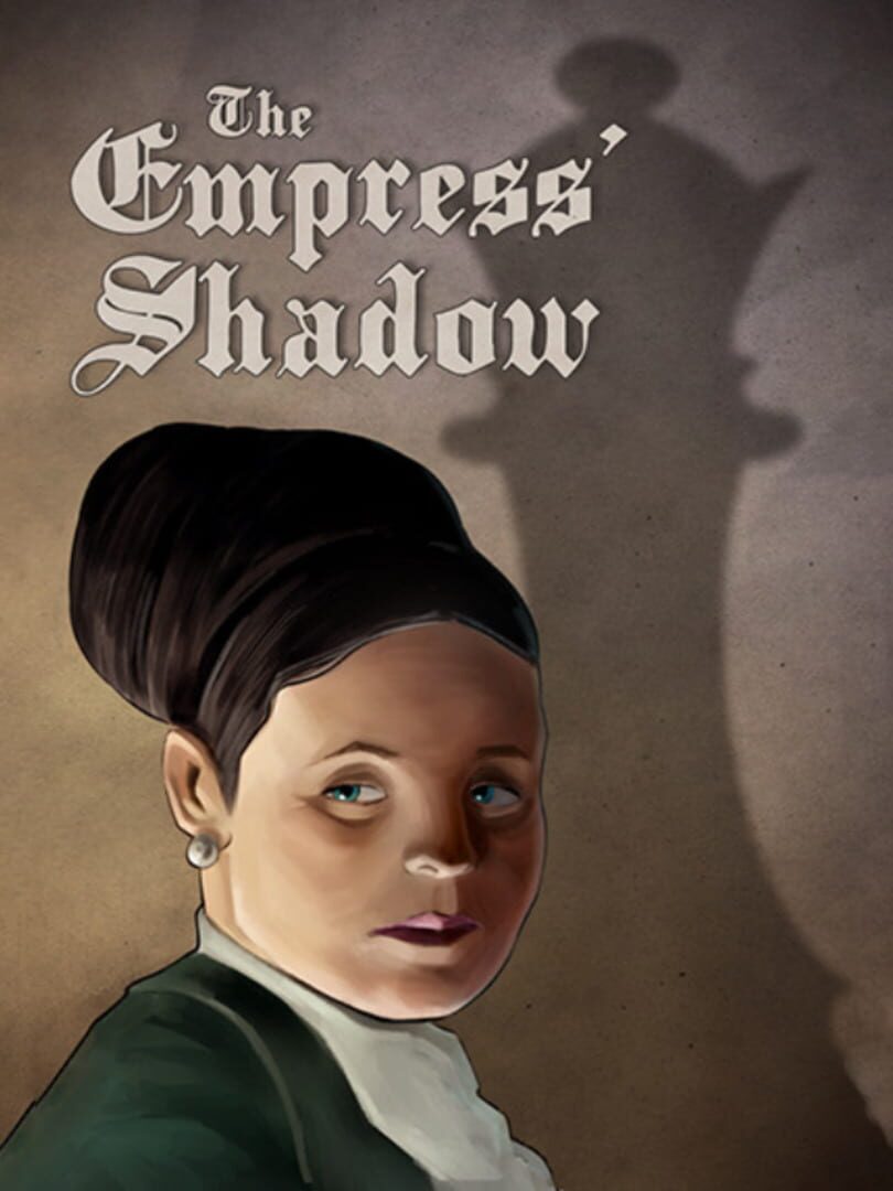 Fallen London: The Empress' Shadow (2016)