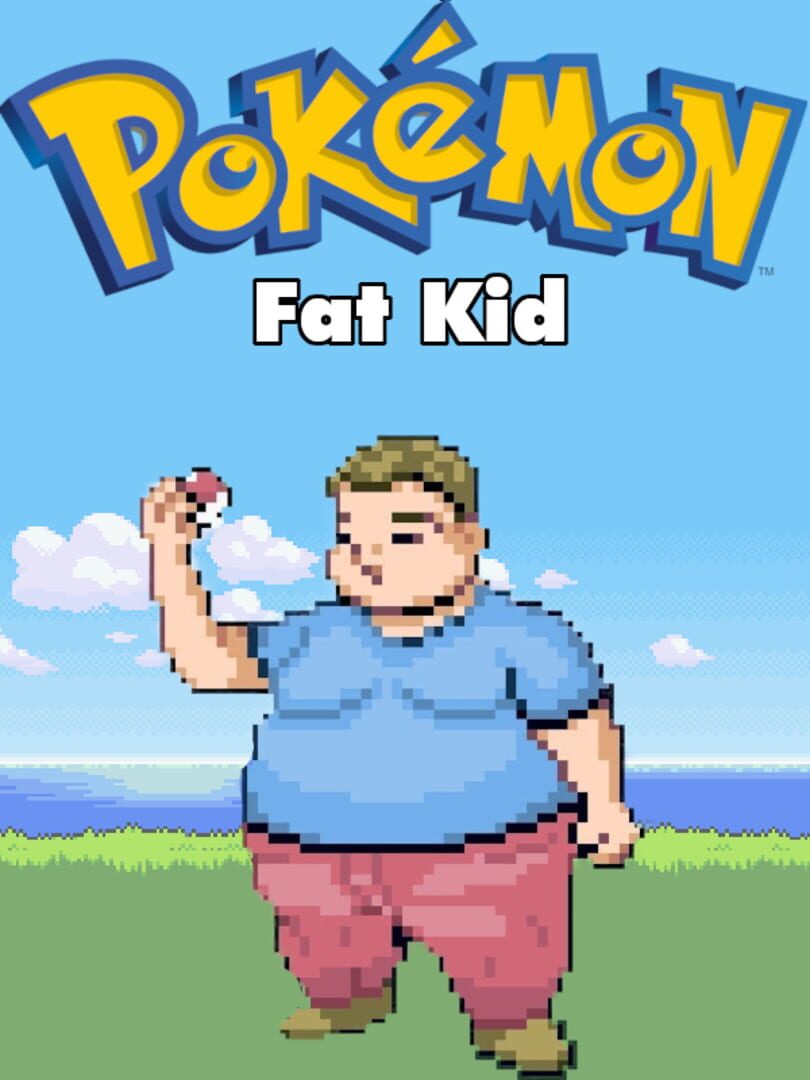 Pokémon Fat Kid