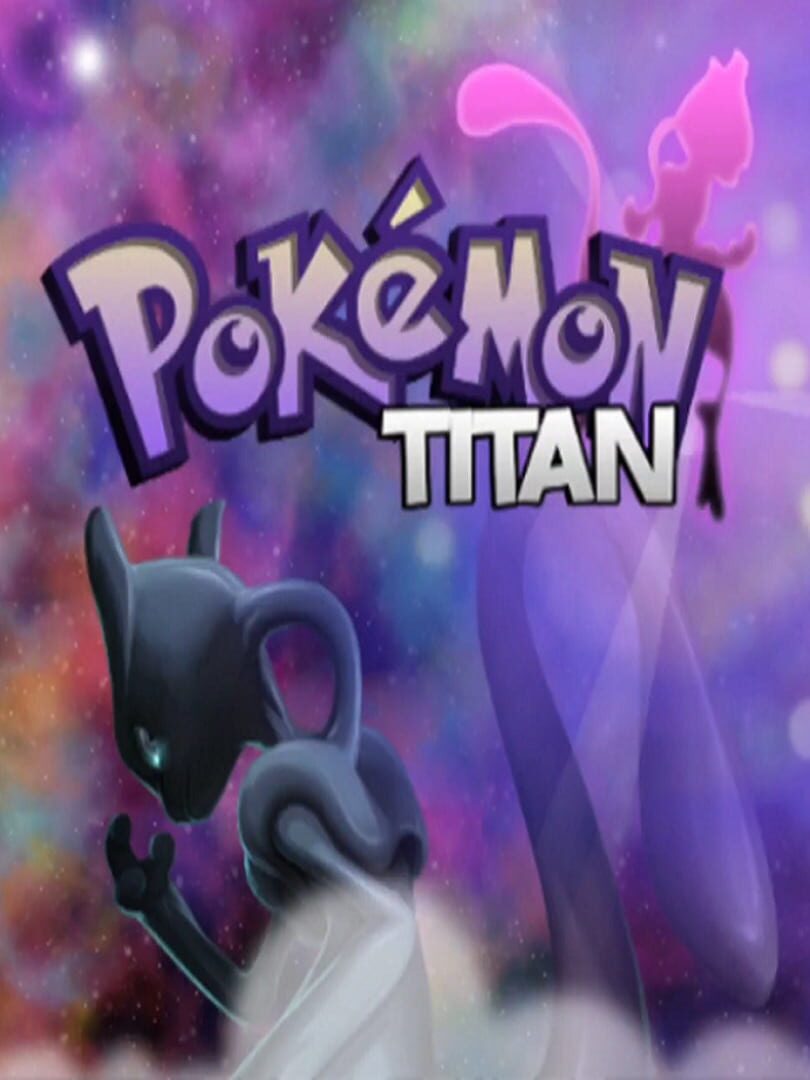 Pokémon Titan (2018)