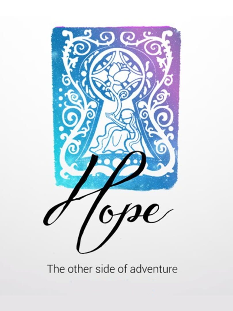 Hope: The Other Side of Adventure (2013)