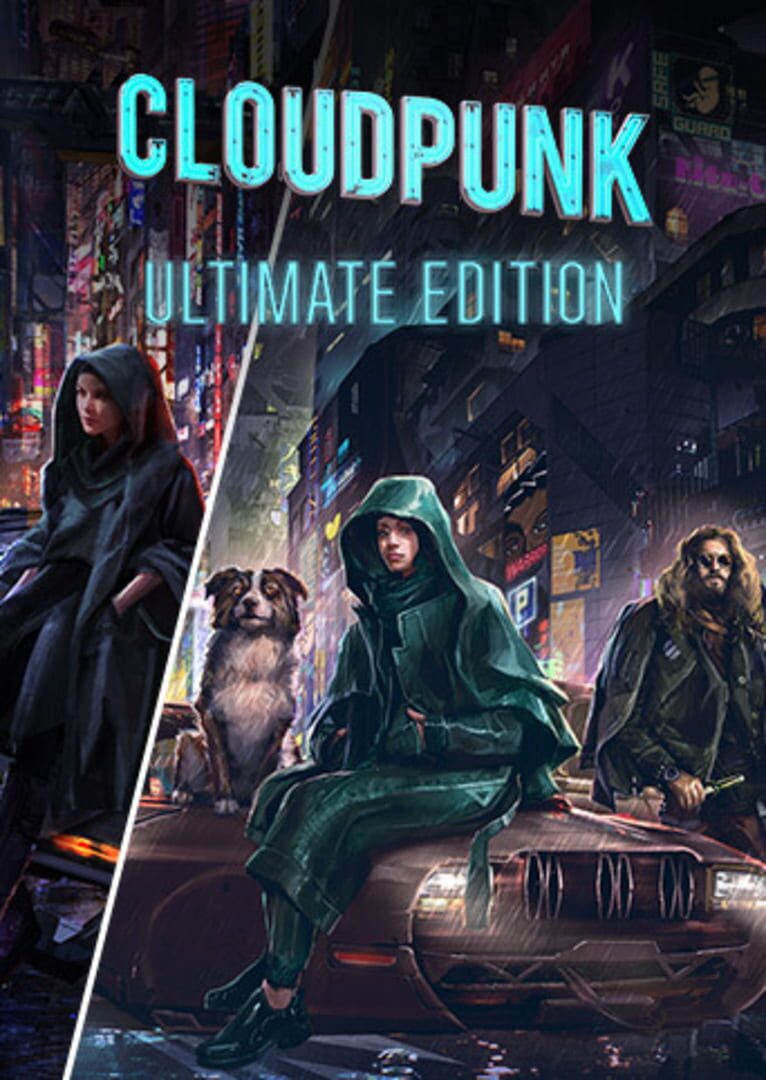 Cloudpunk: Ultimate Edition