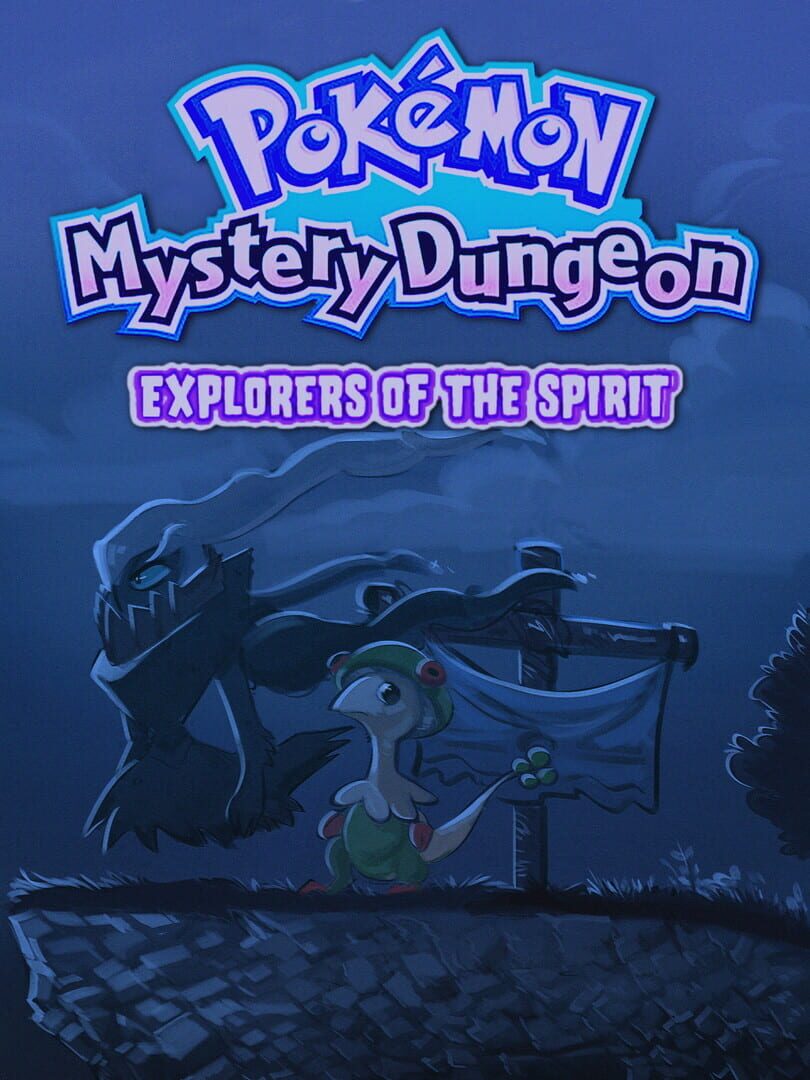 Pokémon Mystery Dungeon: Explorers of the Spirit (2022)