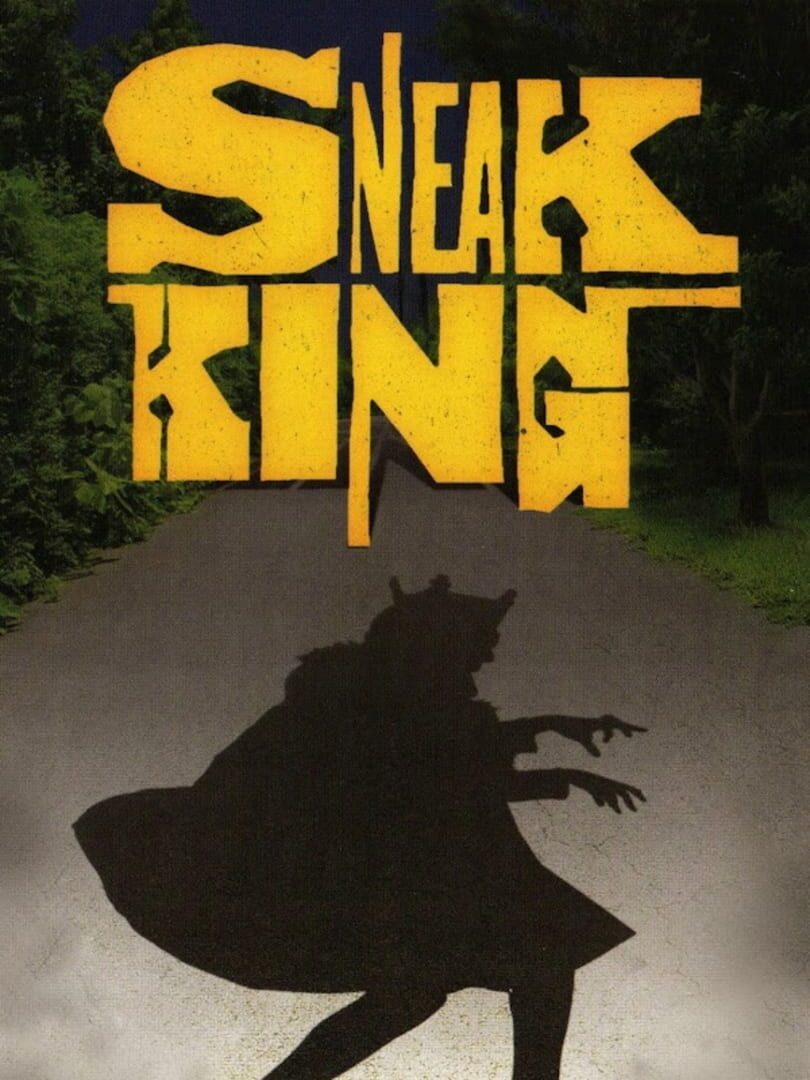 Sneak King (2006)