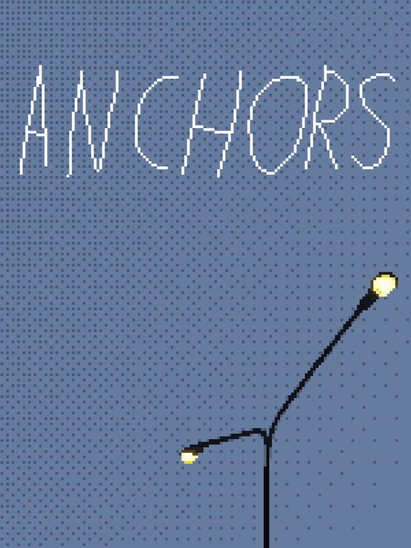 Anchors (2021)