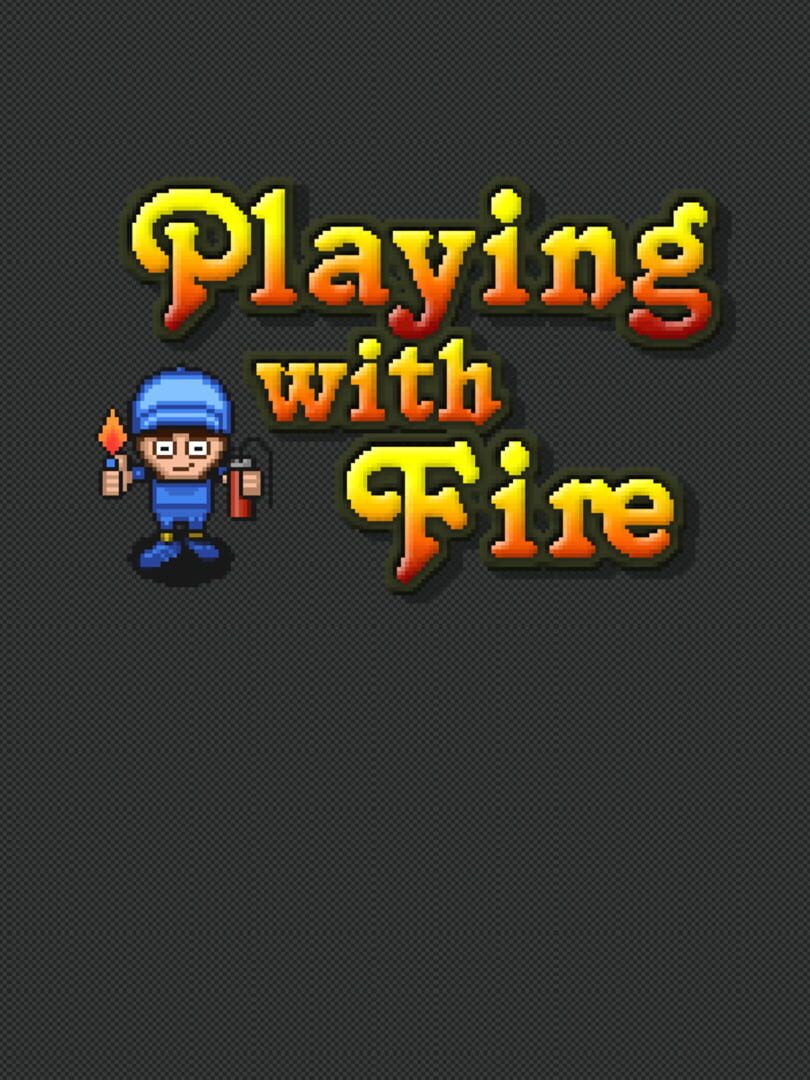 Playing with Fire (2003)