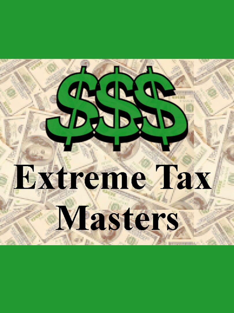 Extreme Tax Masters (2021)