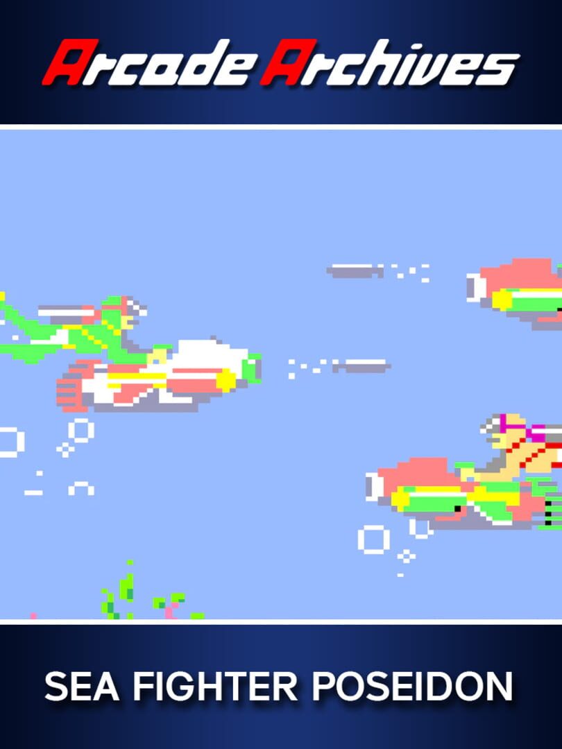 Arcade Archives: Sea Fighter Poseidon (2021)