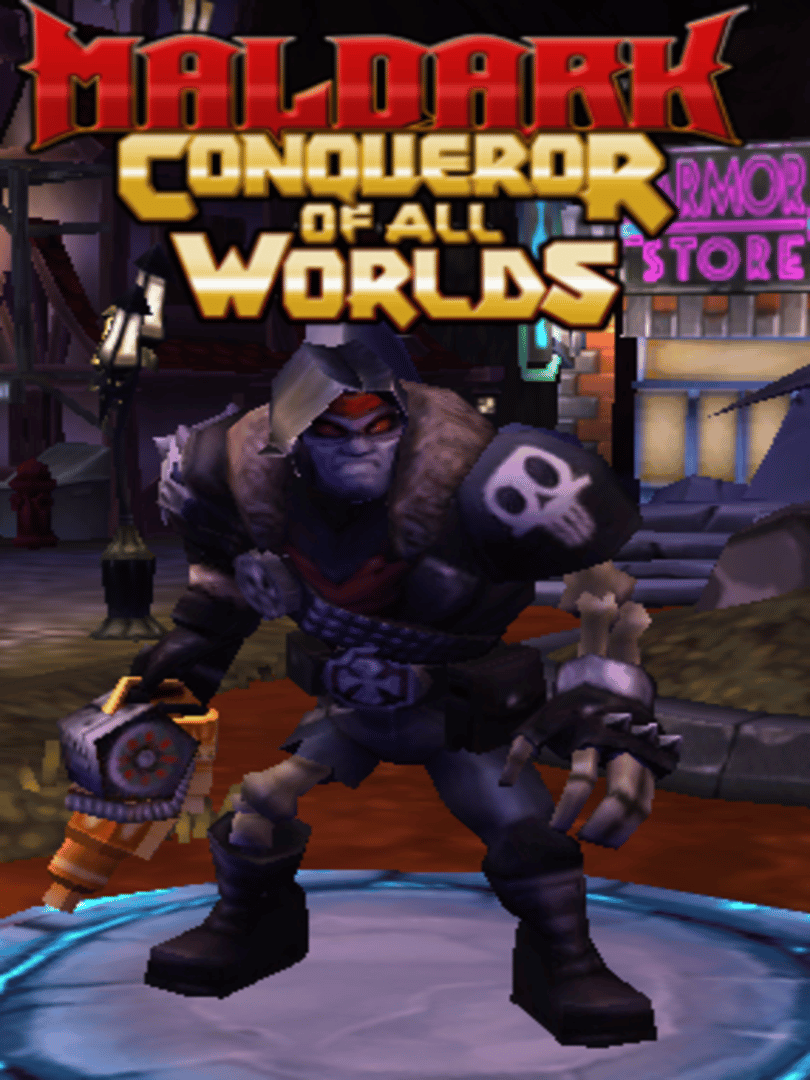 Maldark: Conqueror of All Worlds Cover