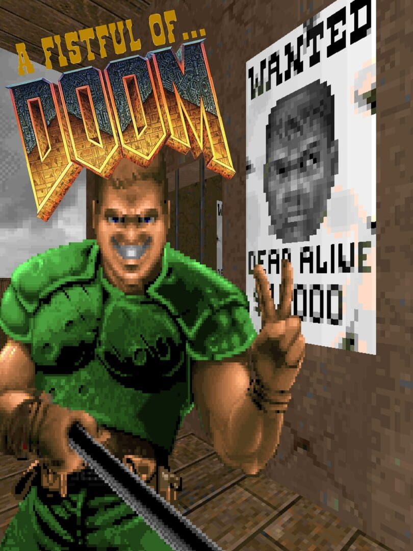 A Fistful of Doom (1995)