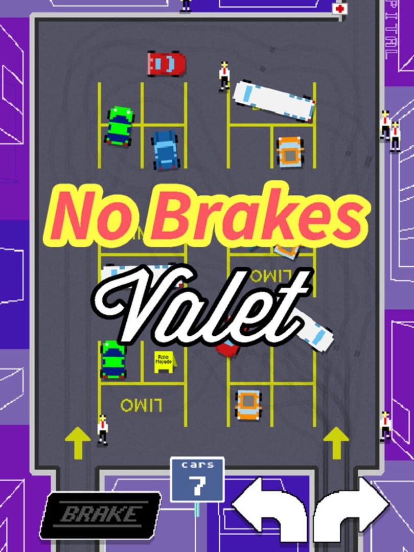 No Brakes Valet (2013)