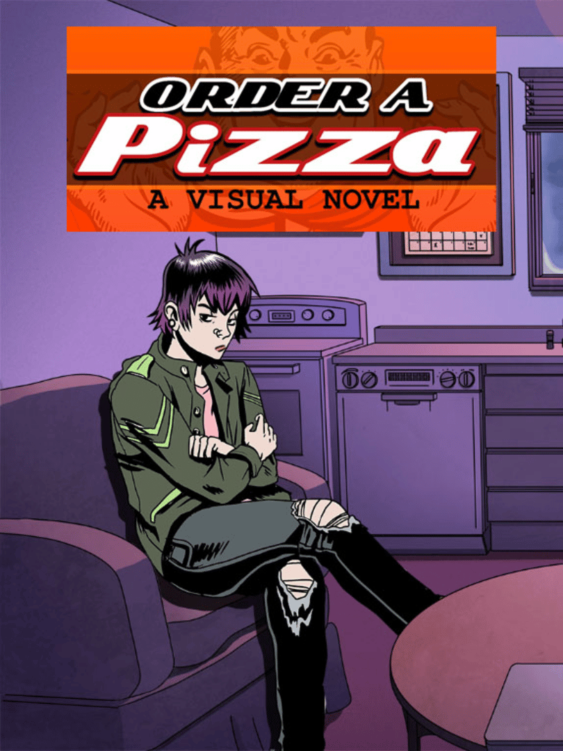 Order A Pizza: A Visual Novel Cover