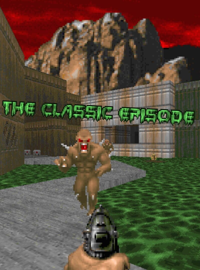 DOOM: The Classic Episode (2000)