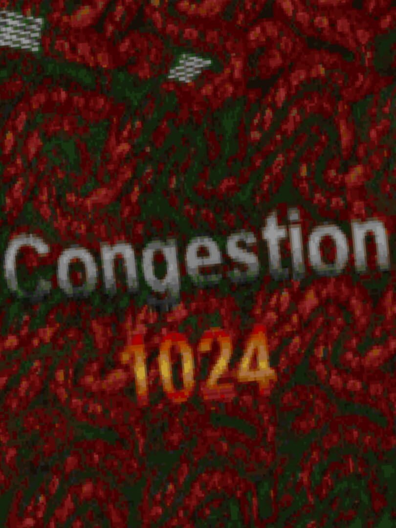 Congestion 1024 (2005)