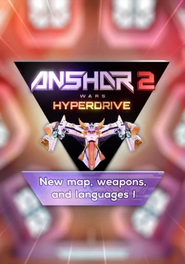 Anshar 2: Hyperdrive (2022)