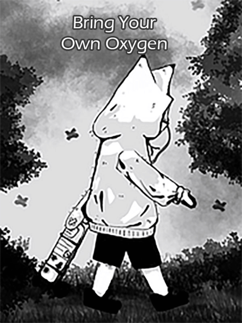 Bring Your Own Oxygen Cover