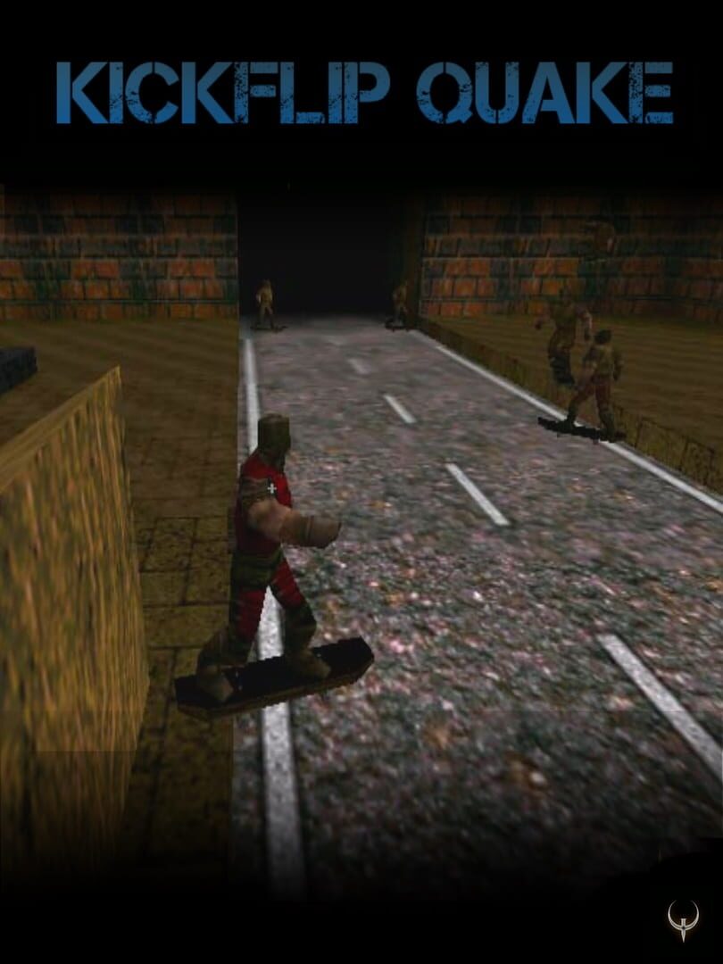 Kickflip Quake (1999)