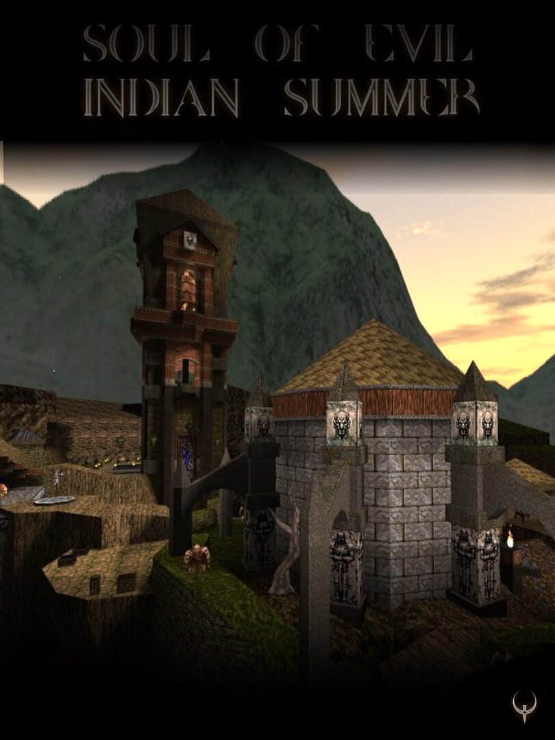 Quake: Soul of Evil - Indian Summer (2008)