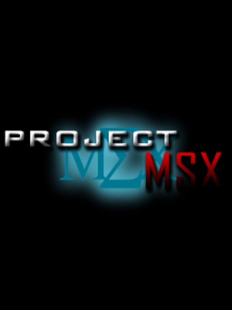 Project MSX (2009)