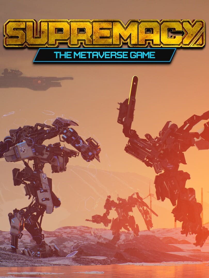 Supremacy: The Metaverse Game (2022)