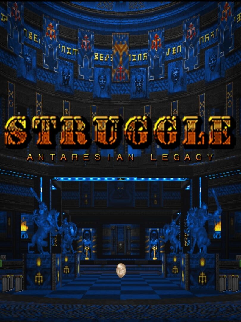 Struggle - Anteresian Legacy (2018)