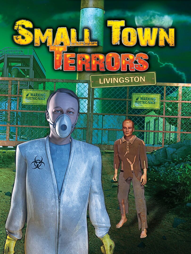 Small Town Terrors: Livingston (2016)