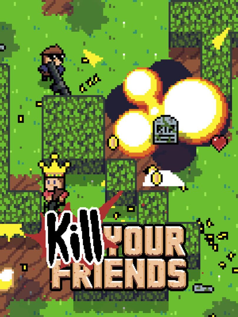 Kill Your Friends (2022)