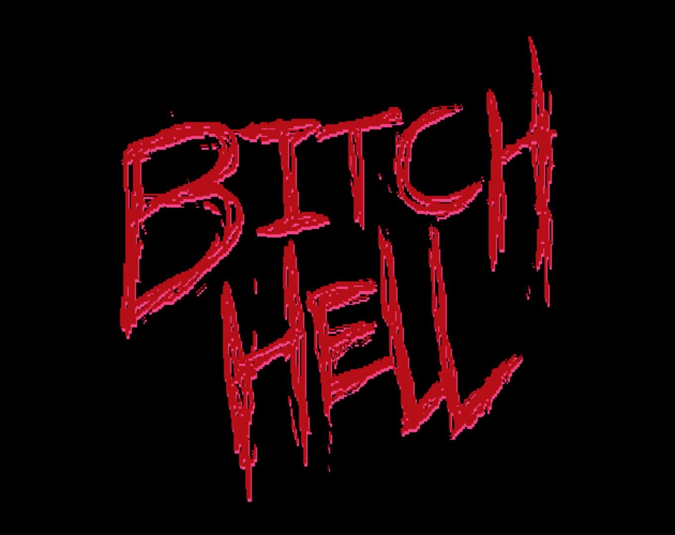 Bitch Hell (2022)