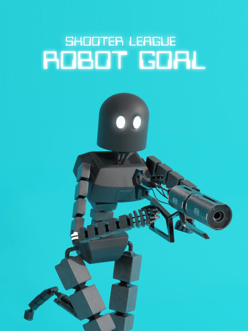 Shooter League: Robot Goal Cover