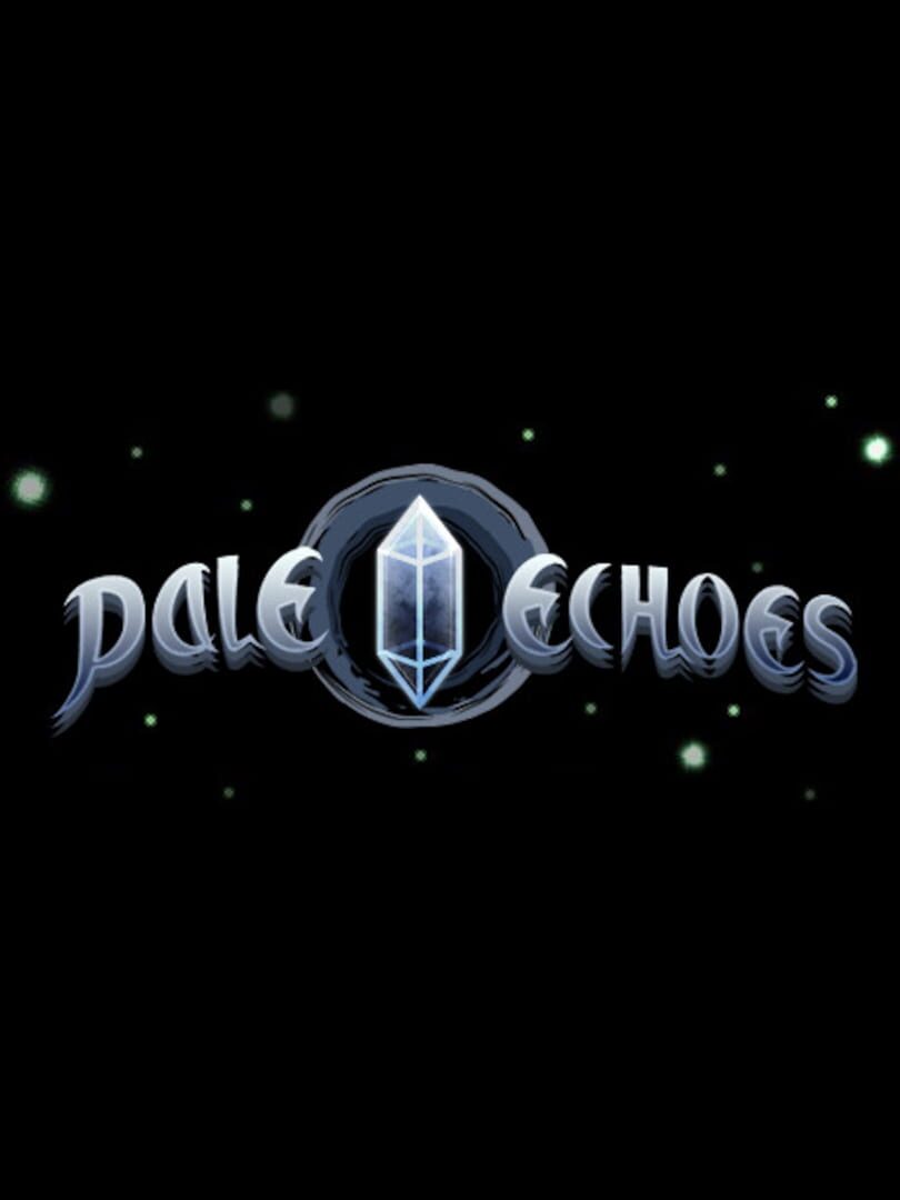 Pale Echoes (2015)