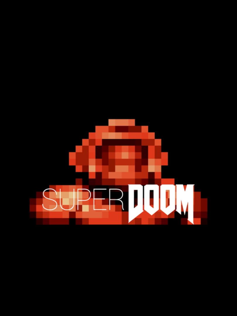 SuperDoom (2017)