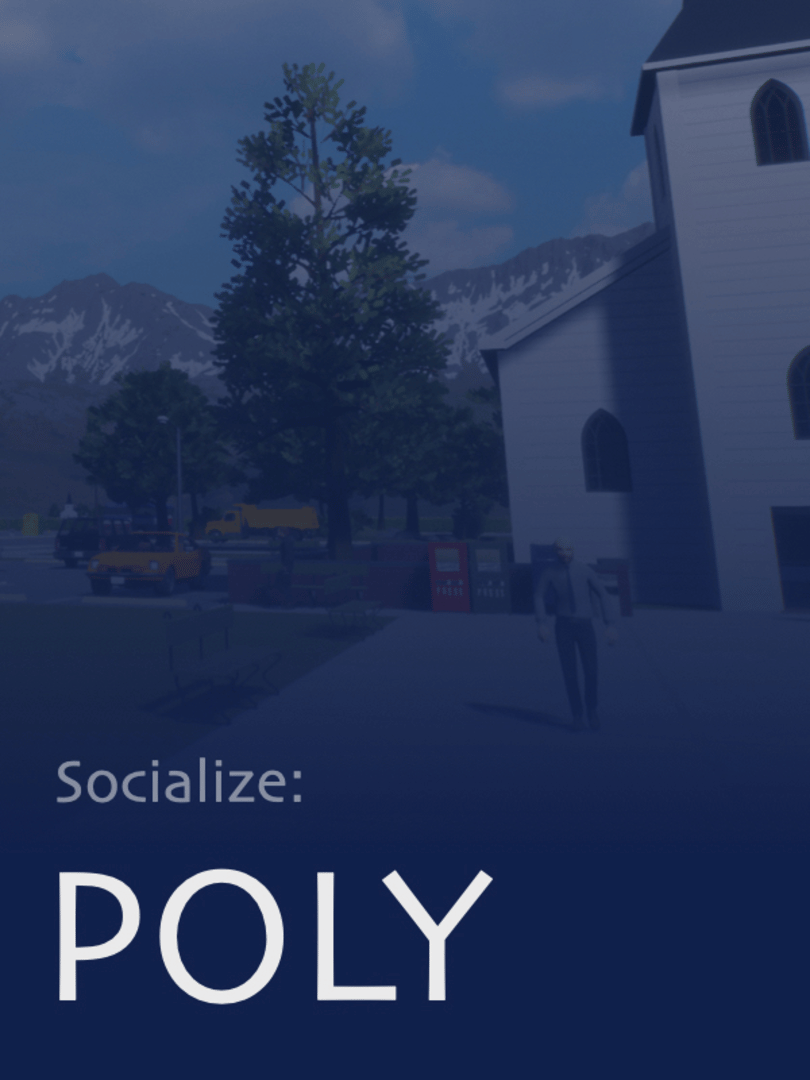 Socialize: Poly Cover