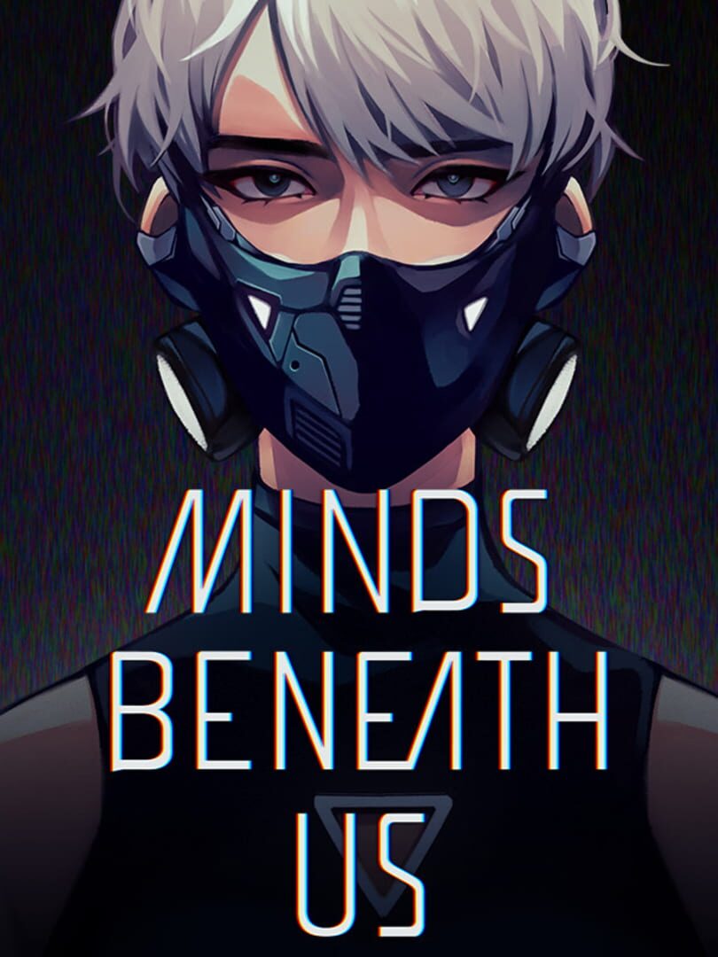 Minds Beneath Us