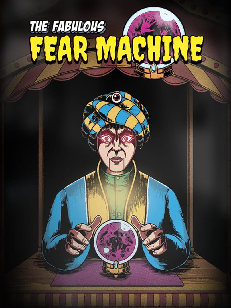 The Fabulous Fear Machine (2023)