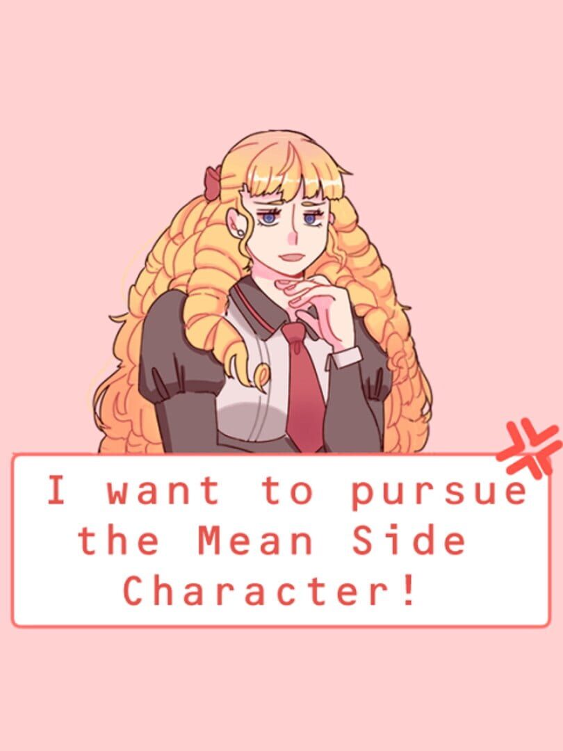 I Want to Pursue the Mean Side Character! (2020)