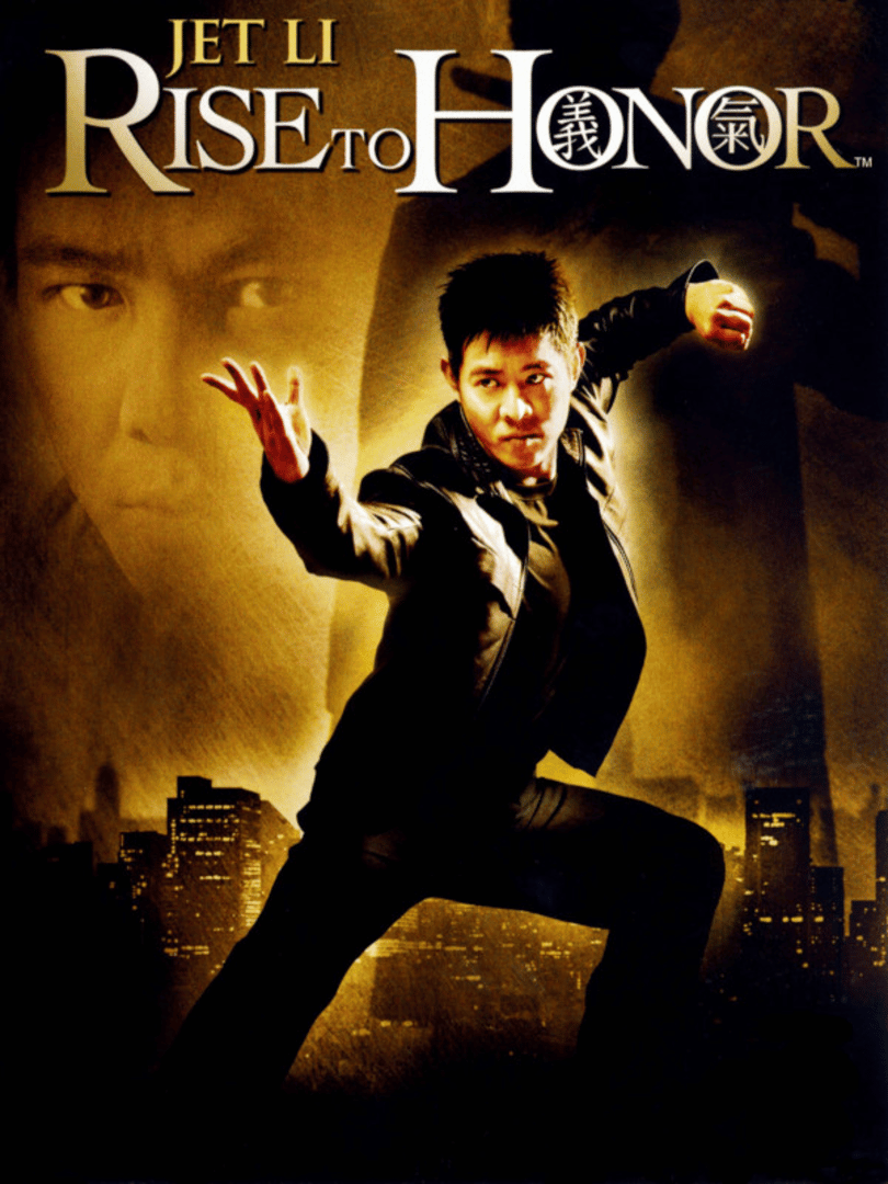 Jet Li: Rise to Honor Cover