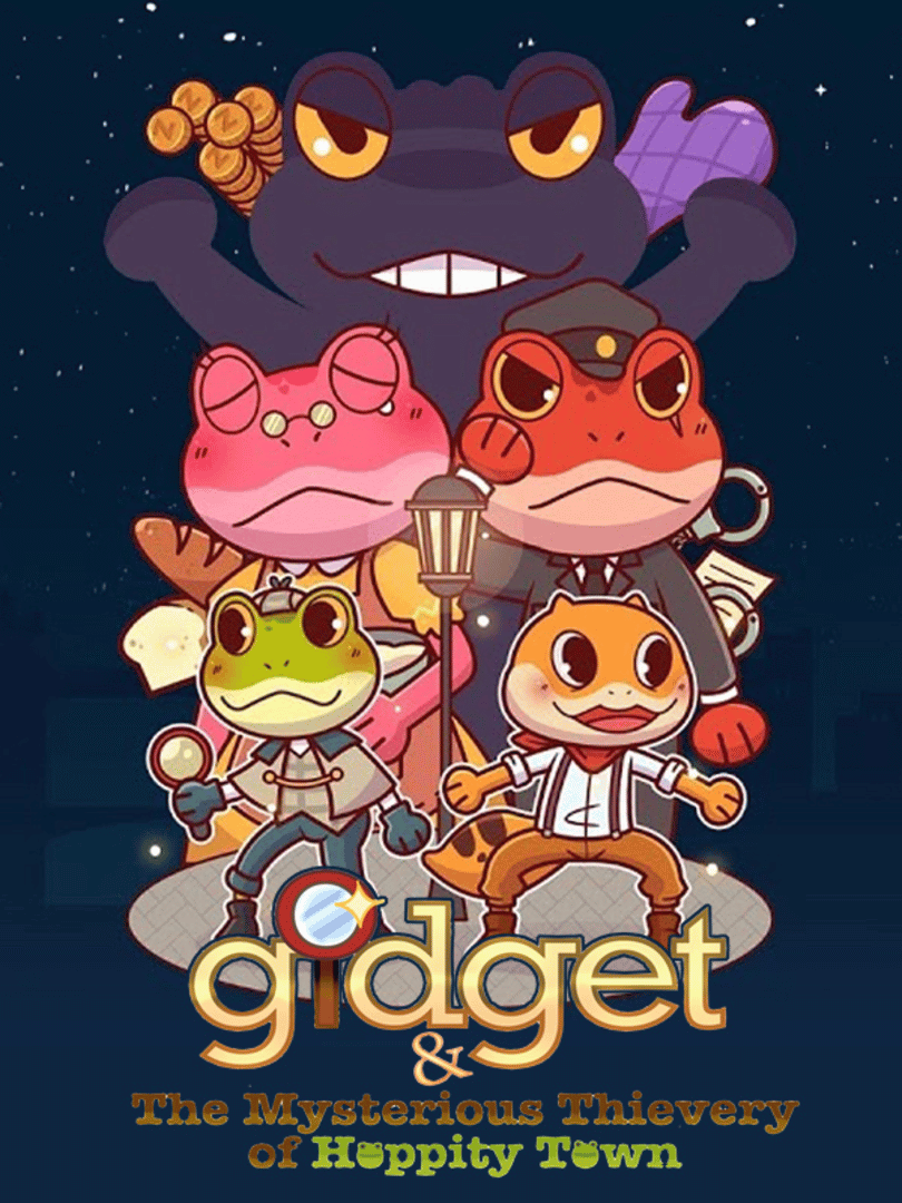 Gidget & The Mysterious Thievery of Hoppity Town Cover