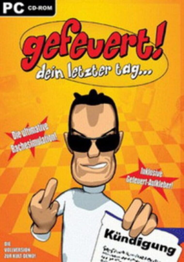 Gefeuert! Dein letzter Tag (2003)