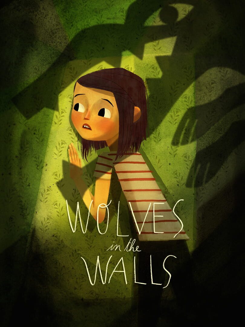 Wolves in the Walls