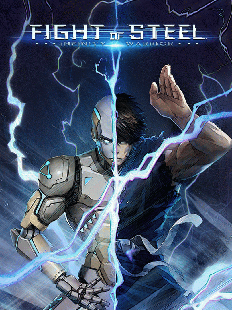Fight of Steel: Infinity Warrior Cover